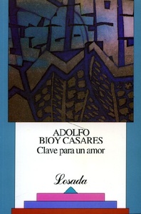 626-BIOY CASARES:CLAVE PARA UN AMOR