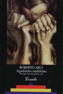 636-ARLT:AGUAFUERTES MADRILEÑAS