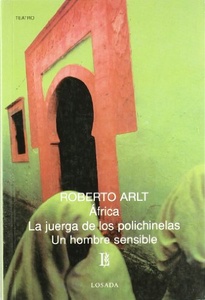 672-ARLT:AFRICA/LA JUERGA DE LOS POLICHINE