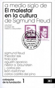 A MEDIO SIGLO DE EL MALESTAR EN LA CULTURA DE SIGMUND FREUD