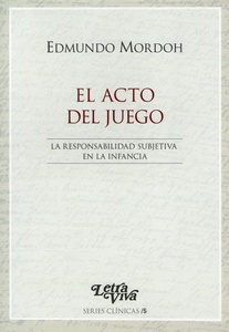 ACTO DEL JUEGO, EL