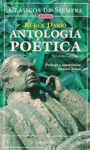ANTOLOGÍA POÉTICA DE RUBÉN DARÍO