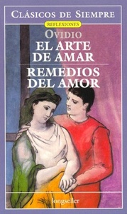 ARTE DE AMAR, EL - REMEDIOS DEL AMOR