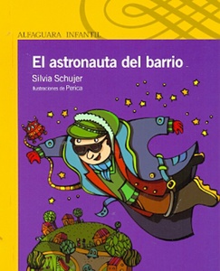 ASTRONAUTA DEL BARRIO, EL