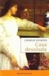 CASA DESOLADA, LA