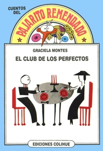 EL CLUB DE LOS PERFECTOS PAJARITO REMENDADO