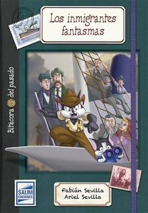 COL. BITACORA DEL P. INMIGRANTES FANTASMAS,LOS. 