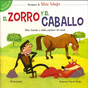 COL. CUENTOS Y RECUENTOS - ZORRO Y EL CABALLO (PRIMEROS LECTORES) MAYUSCULA