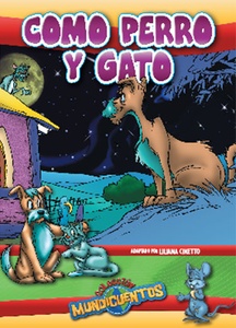 COMO PERRO Y GATO