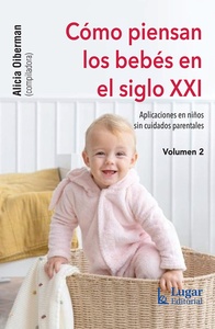 COMO PIENSAN LOS BEBES DEL SIGLO XXI