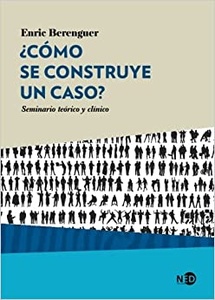 COMO SE CONSTRUYE UN CASO?