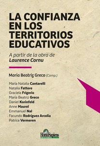 CONFIANZA EN LOS TERRITORIOS EDUCATIVOS, LA