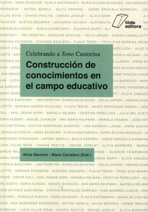 CONSTRUCCION DE CONOCIMIENTOS EN EL CAMPO EDUCATIVO