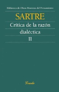 CRITICA DE LA RAZON DIALECTICA II (OMP.61)