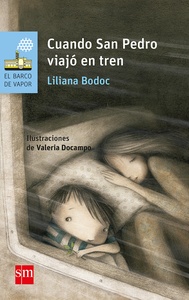 CUANDO SAN PEDRO VIAJO EN TREN 
