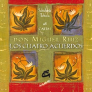 ** CUATRO ACUERDOS, LOS ( LIBRO + CARTAS )