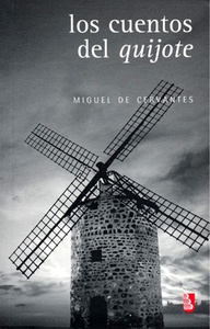 CUENTOS DEL QUIJOTE, LOS