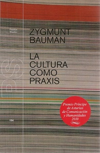 CULTURA COMO PRAXIS, LA