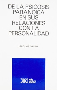 DE LA PSICOSIS PARANOICA