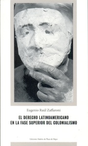 DERECHO LATINOAMERICANO EN LA FASE SUPERIORDEL COLONIALISMO