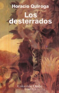 DESTERRADOS, LOS