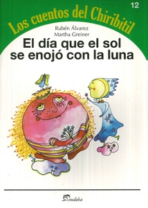 DIA QUE EL SOL SE ENOJO CON LA LUNA