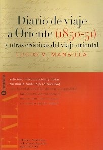 DIARIO DE VIAJE A ORIENTE (1850-51) Y OTRAS CRONIC 1A.ED