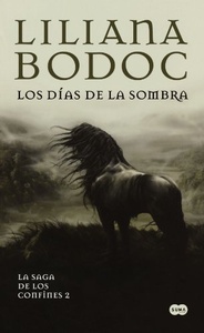 2. LOS DIAS DE LA SOMBRA  LA SAGA DE LOS CONFINES