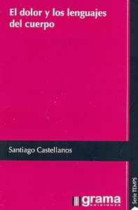 DOLOR Y LOS LENGUAJES DEL CUERPO. EL