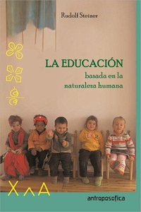 EDUCACION BASADA EN LA NATURALEZA HUMANA