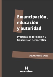 EMANCIPACIÓN, EDUCACIÓN Y AUTORIDAD