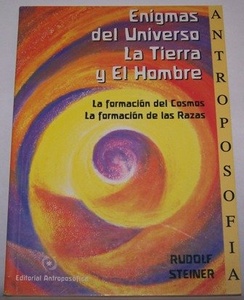 ENIGMAS DEL UNIVERSO, LA TIERRA Y EL HOMBRE.