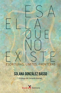 ES ELLA QUE NO EXISTE