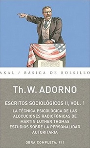 9. ESCRITOS SOCIOLOGICOS II TECNICA PSICOLOGICA ALOCUCIONES RADIOFONICAS