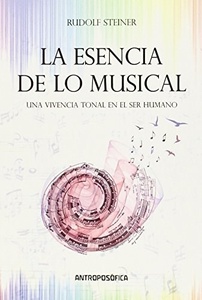 ESENCIA DE LO MUSICAL. LA 