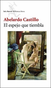 ESPEJO QUE TIEMBLA, EL (SPANISH EDITION)
