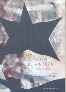 ESTRELLA DE MADERA, LA