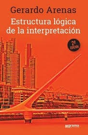 ESTRUCTURA LOGICA DE LA INTERPRETACION