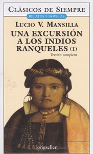 EXCURSIÓN A LOS INDIOS RANQUELES, UNA