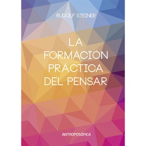FORMACIÓN PRÁCTICA DEL PENSAR, LA