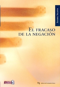 FRACASO DE LA NEGACION, EL