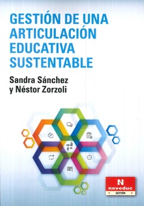 GESTIÓN DE UNA ARTICULACIÓN EDUCATIVA SUSTENTABLE