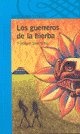 GUERREROS DE LA HIERBA, LOS