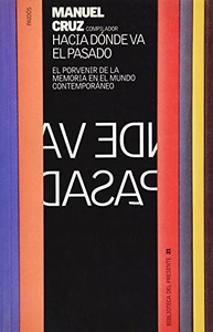 HACIA DONDE VA EL PASADO