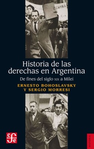 HISTORIAS DE LAS DERECHAS EN ARGENTINA