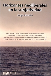 HORIZONTES NEOLIBERALES EN LA SUBJETIVIDAD