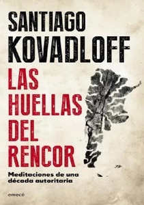 LAS HUELLAS DEL RENCOR