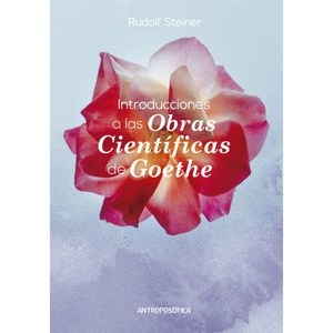 INTRODUCCIONES A LAS OBRAS CIENTIFICAS DE GOETHE