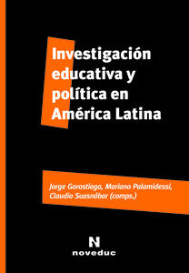 INVESTIGACIÓN EDUCATIVA Y POLÍTICA EN AMÉRICA LATINA