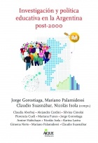 INVESTIGACION Y POLITICA EDUCATIVA EN LA ARGENTINA POST-2000
